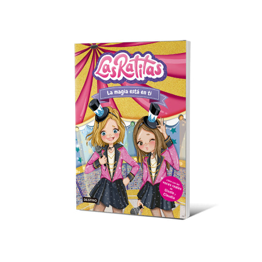 Las Ratitas 10. La magia está en ti