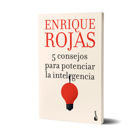 5 consejos para potenciar la inteligencia - Enrique Rojas