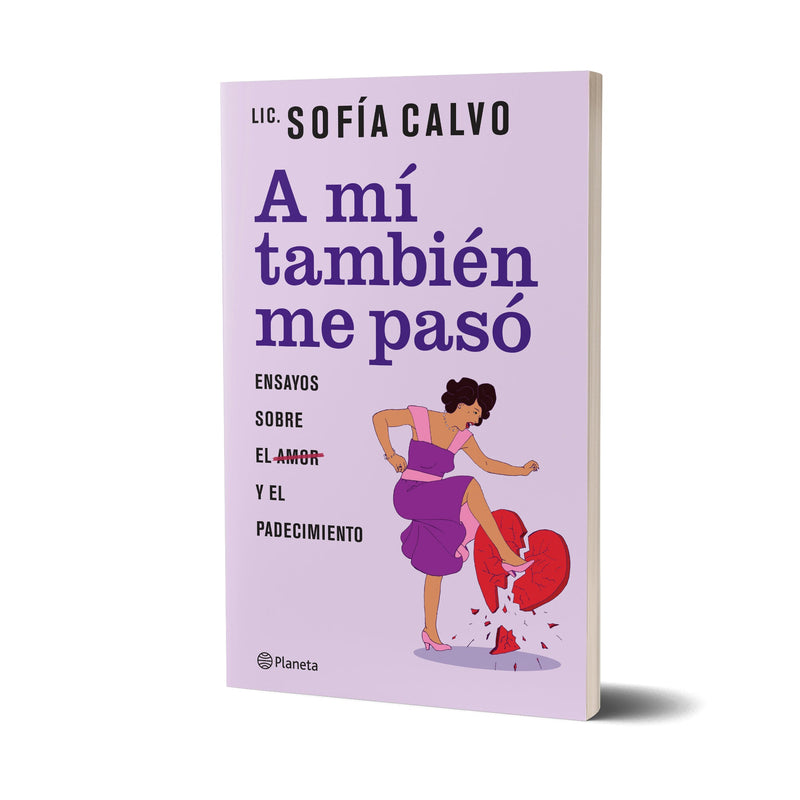 A mí también me pasó - Sofía Calvo