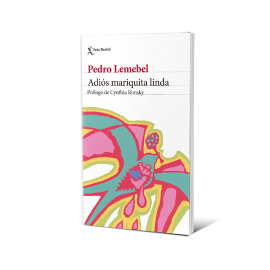 Adiós mariquita linda. Nueva edición