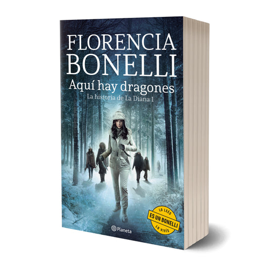 Aquí hay dragones - Florencia Bonelli