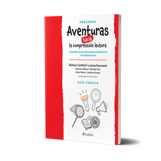Aventuras hacia la comprensión lectora. Guía teórica