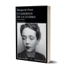 Cuadernos de la guerra y otros textos - Marguerite Duras