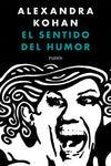 El sentido del humor -  Alexandra Kohan