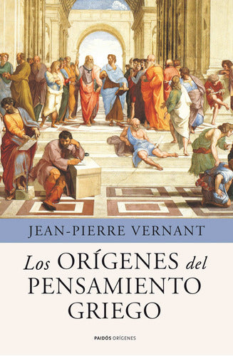 LOS ORIGENES DEL PENSAMIENTO GRIEGO