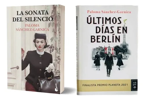 Pack La sonata del silencio + Úlitmos días - Paloma Sánchez-Garnica