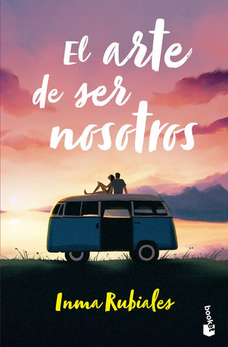El arte de ser nosotros. Tapa dura