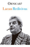 Lacan redivivus - Jacques Lacan