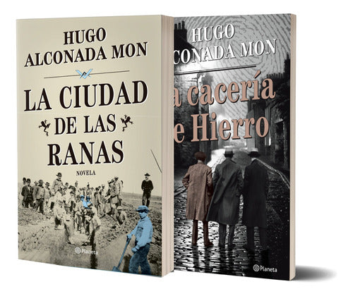 Pack La Ciudad de las Ranas + La Cacería de Hierro - Hugo Alconada Mon