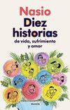 Diez historias de vida, sufrimiento y amor - Juan David Nasio