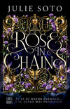 Rose in chains - Julie Soto