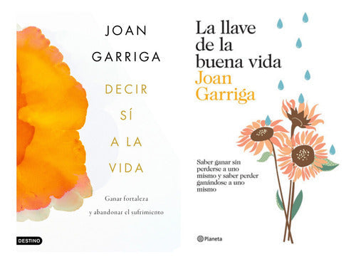 Pack La llave de la nueva vida + Decir si a la vida - Joan Garriga