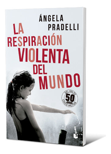 La respiración violenta del mundo