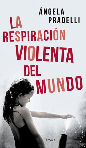 La respiración violenta del mundo. Biblioteca para