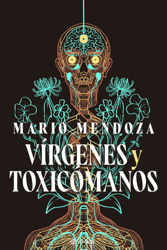 Vírgenes y Toxicomanos