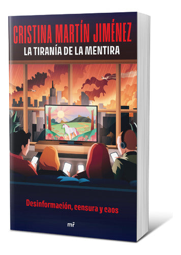 La tiranía de la mentira