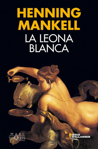 La leona blanca - Henning Mankell