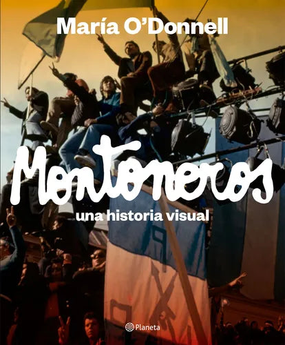 Montoneros. Tapa dura