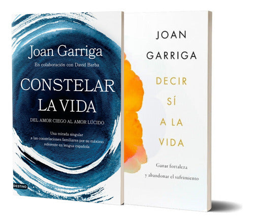 Pack Constelar la vida + Decir sí a la vida - Joan Garriga