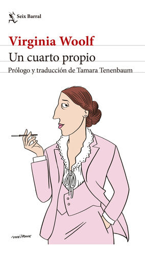 Un cuarto propio - Virginia Woolf
