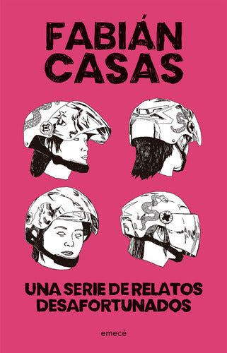 Una serie de relatos desafortunados