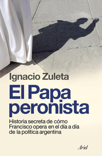 El papa peronista