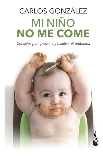 Mi niño no me come