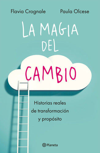 La magia del cambio