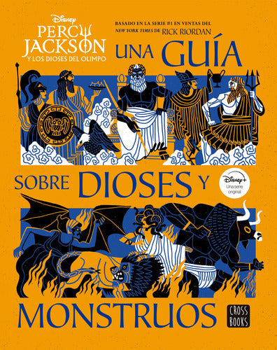 Percy Jackson y los dioses del Olimpo. Una guía so