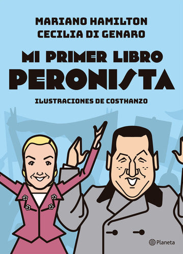 Mi primer libro peronista