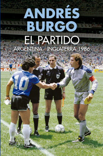 El partido - Andrés Burgo