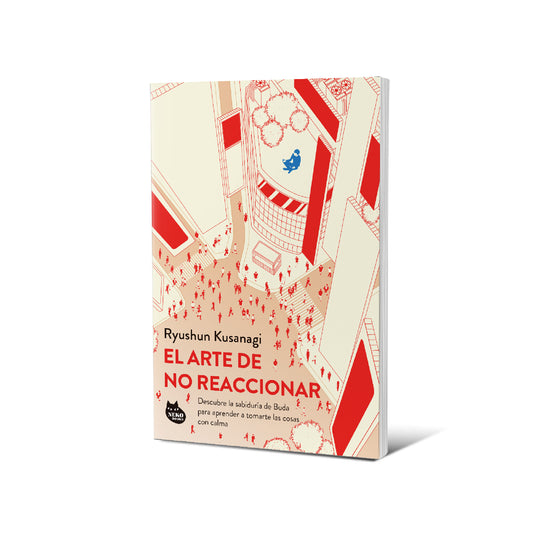 El arte de no reaccionar