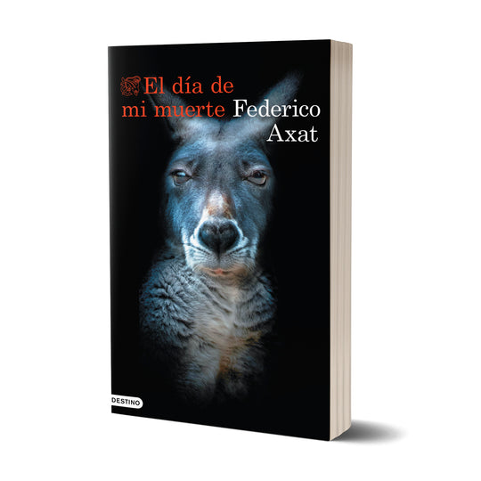 El día de mi muerte - Federico Axat