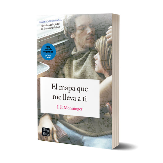 El mapa que me lleva a ti - J.P. Monninger