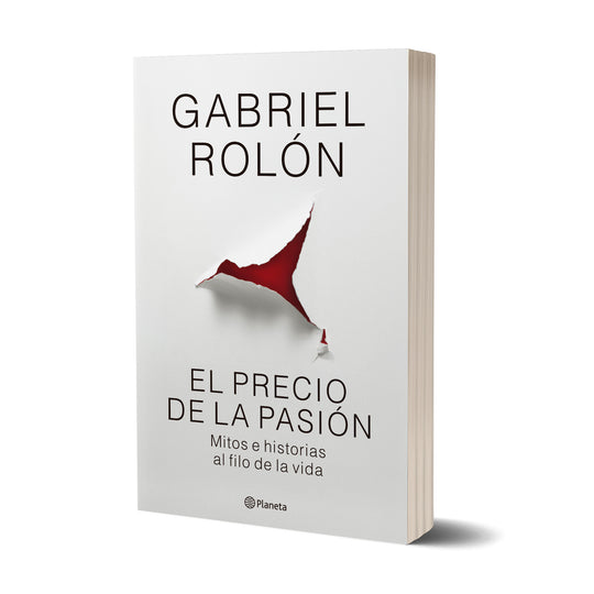 El precio de la pasión - Gabriel Rolón