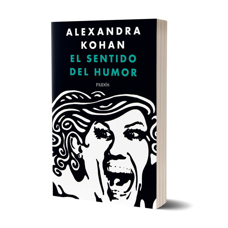 El sentido del humor -  Alexandra Kohan