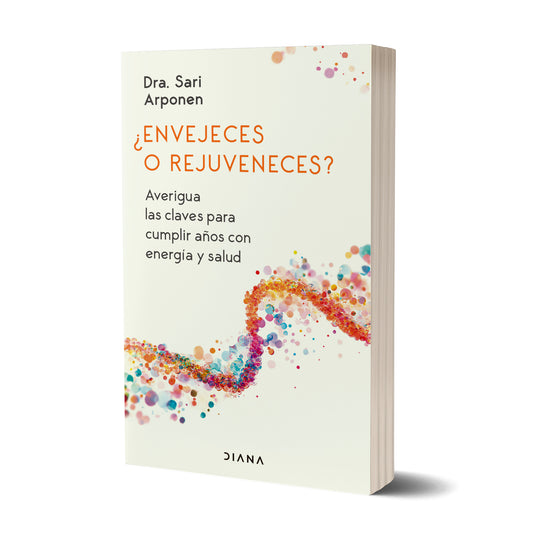 ¿Envejeces O Rejuveneces? - Sari Arponen