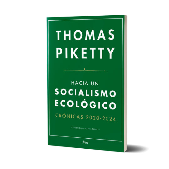 Hacia un socialismo ecologico - Thomas Piketty