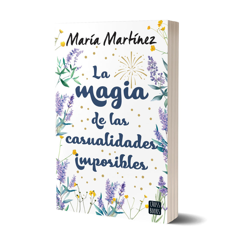 La magia de las casualidades imposibles - María Martínez