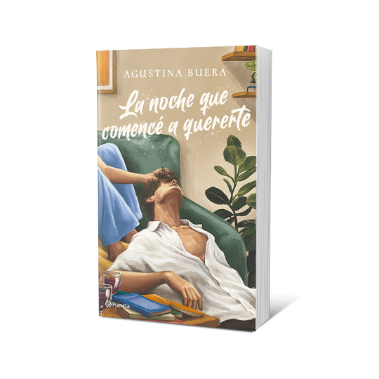 La noche que comencé a quererte