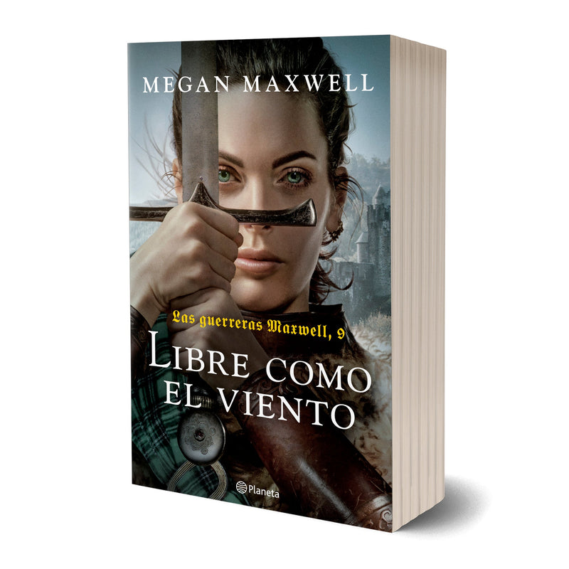 Las guerreras Maxwell, 9. Libre como el viento - Megan Maxwell