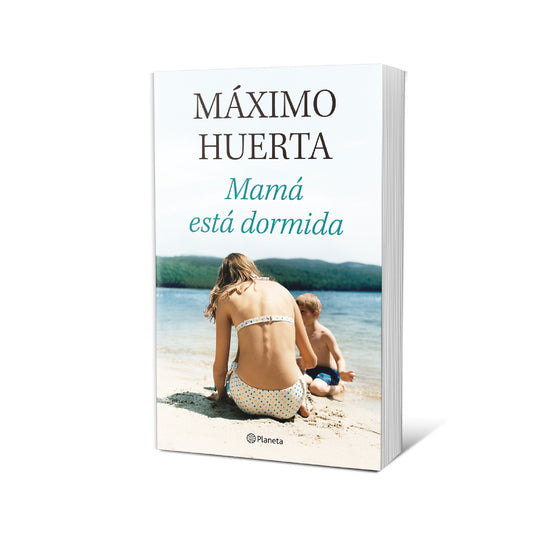 Mamá está dormida - Máximo Huerta