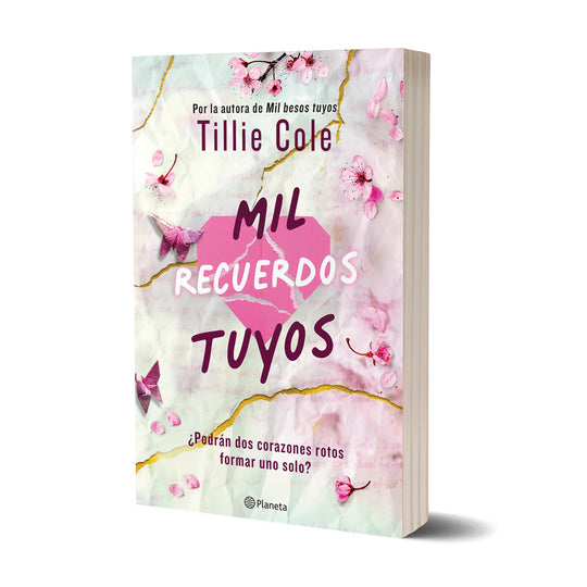 Mil recuerdos tuyos - Tillie Cole