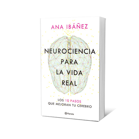 Neurociencia para la vida real