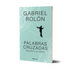 Palabras cruzadas - Gabriel Rolón