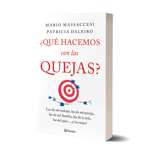 ¿Qué hacemos con las quejas? - Mario Massaccesi y Patricia Daleiro