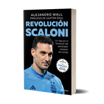 Revolución Scaloni + Sticker de regalo