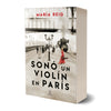 Sonó un violín en París - María Reig