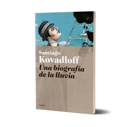 Una Biografía de la Lluvia - Santiago Kovadloff