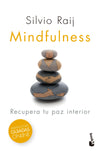 Mindfulness (Nueva Edición) - Silvio Raij